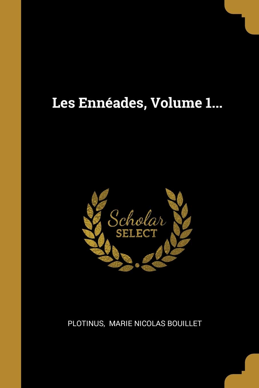 Les Ennades, Volume 1... (French Edition),Used