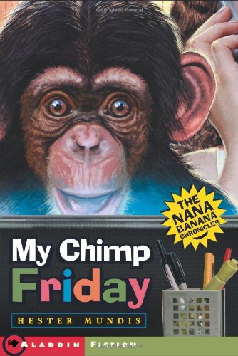 My Chimp Friday: The Nana Banana Chronicles,Used