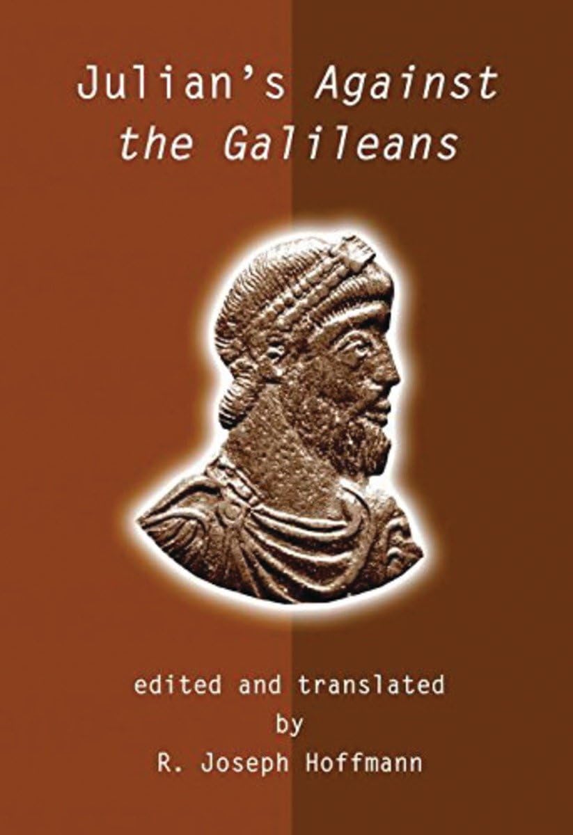 Julian's Against the Galileans,New