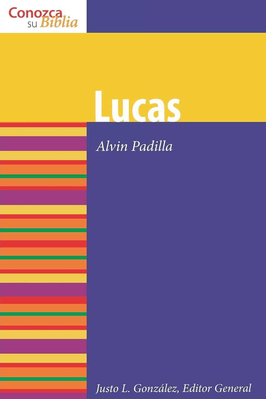 Lucas (Luke) (Conozca Su Biblia) (Spanish Edition),Used