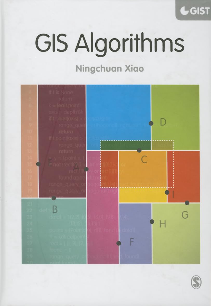 GIS Algorithms (SAGE Advances in Geographic Information Science and Technology Series),Used