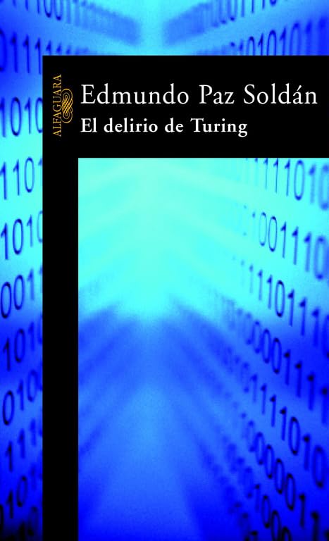 El Delirio De Turing (Turing's Obsession) (Spanish Edition),Used
