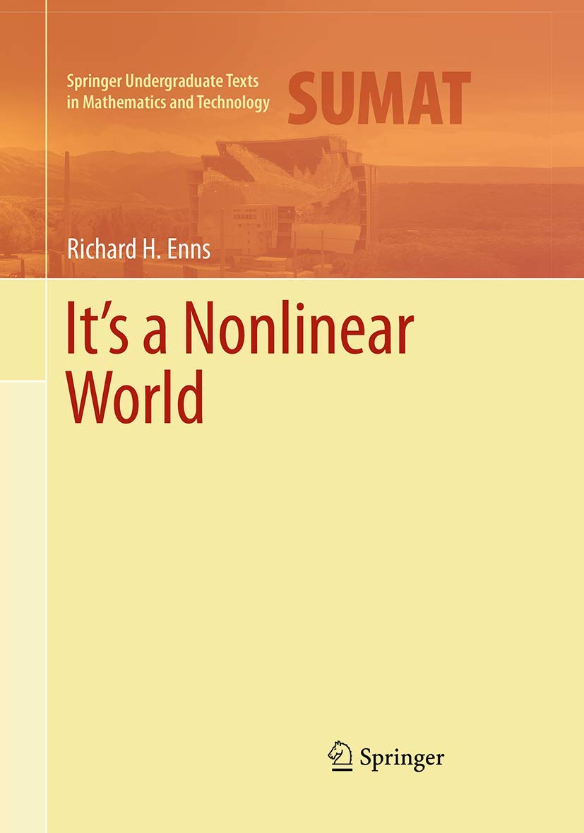It's a Nonlinear World (Springer Undergraduate Texts in Mathematics and Technology),Used