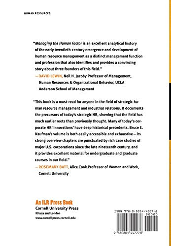 Managing the Human Factor: The Early Years of Human Resource Management in American Industry,Used