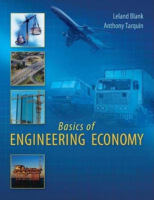 Basics Of Engineering Economy,New