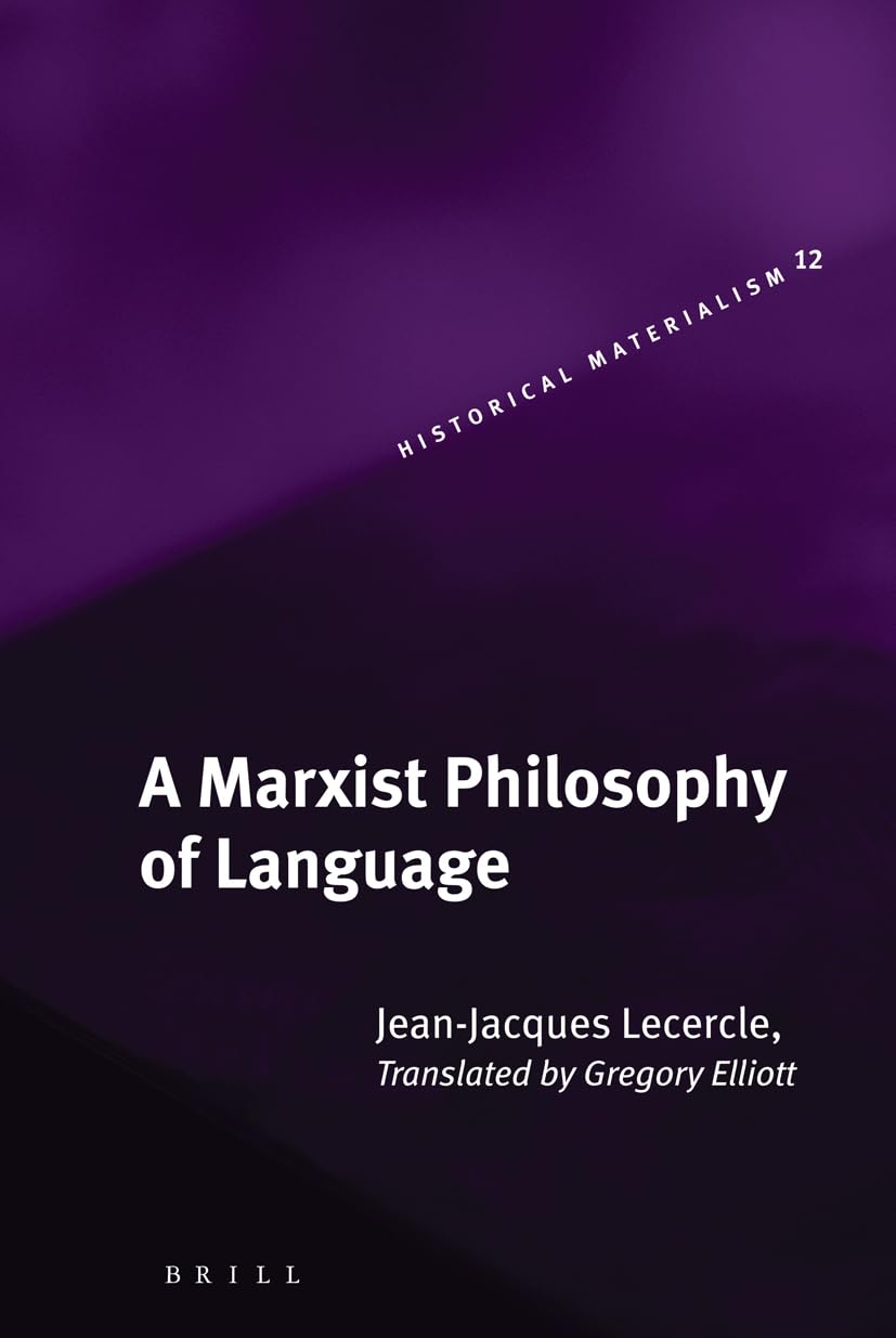 A Marxist Philosophy of Language (Historical Materialism Book),Used