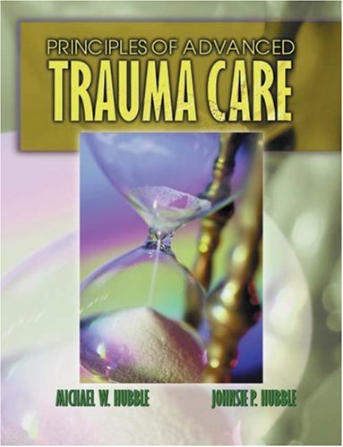 Principles of Advanced Trauma Care,Used