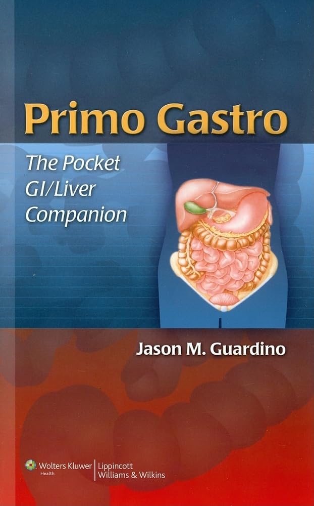 Primo Gastro: The Pocket GI/Liver Companion (Guardino, Primo Gastro: The Pocket GI/Liver Companion),Used
