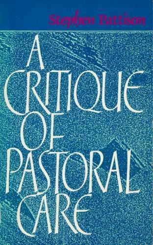 A Critique of Pastoral Care,Used