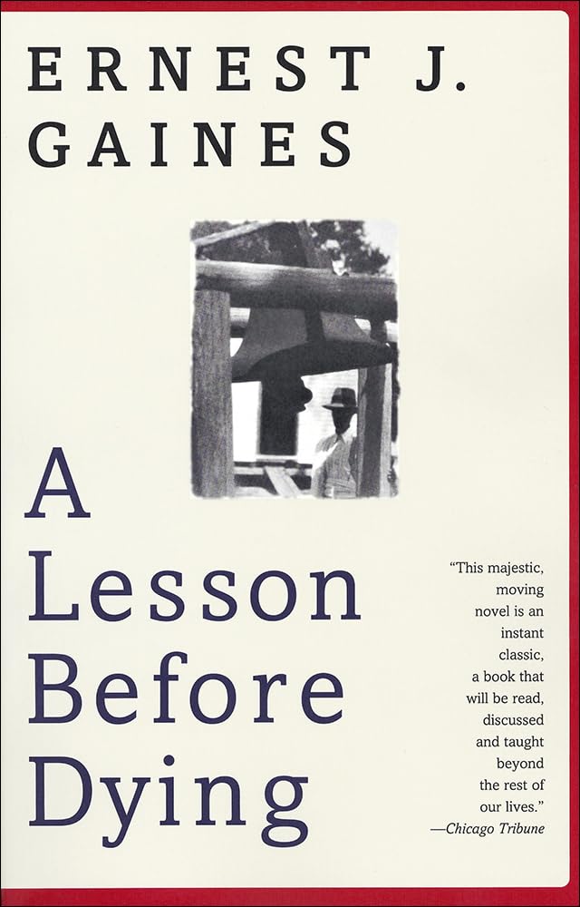 A Lesson Before Dying,New