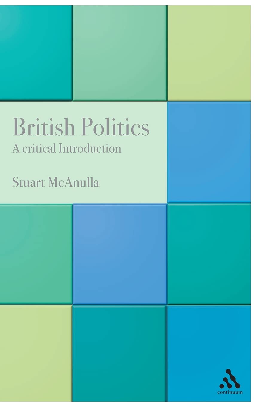 British Politics: A Critical Introduction,Used
