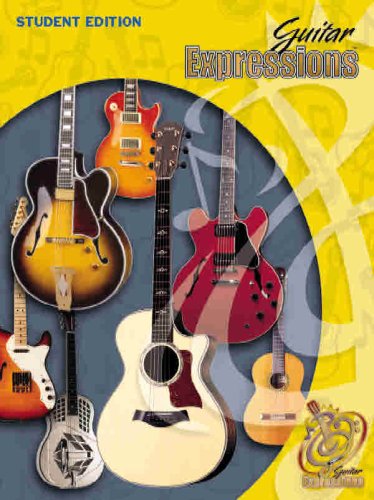 Guitar Expressions Student Edition: Student Book,Used