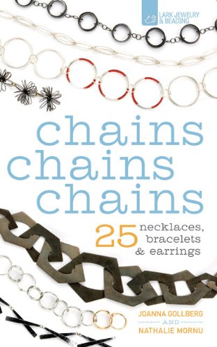 Chains Chains Chains: 25 Necklaces, Bracelets & Earrings,Used