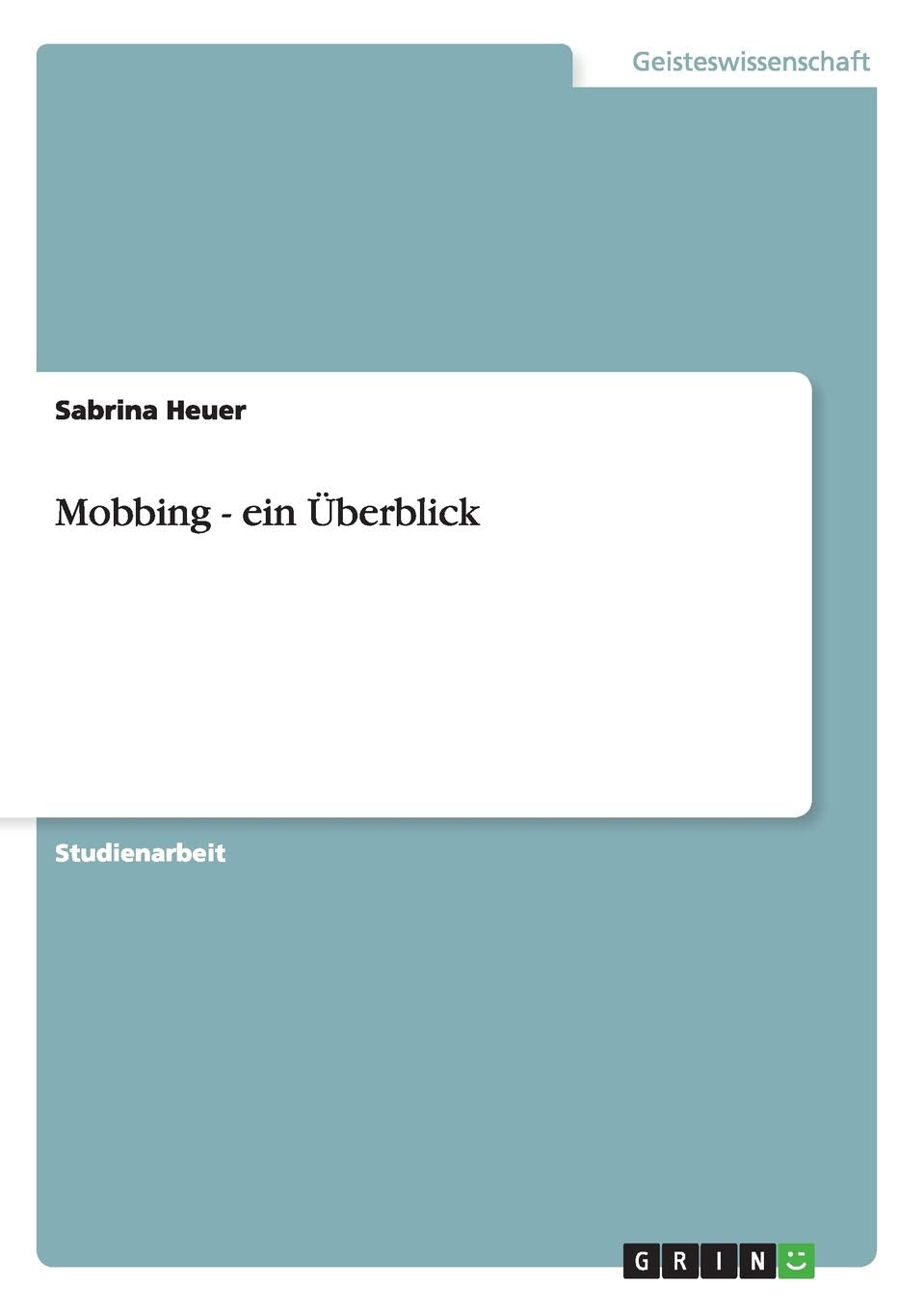 Mobbing  ein berblick (German Edition),Used