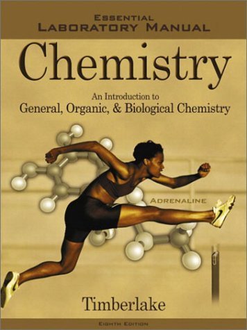 Chemistry: An Introduction to General, Organic, and Biological Chemistry, Eighth Edition (Essential Laboratory Manual),New