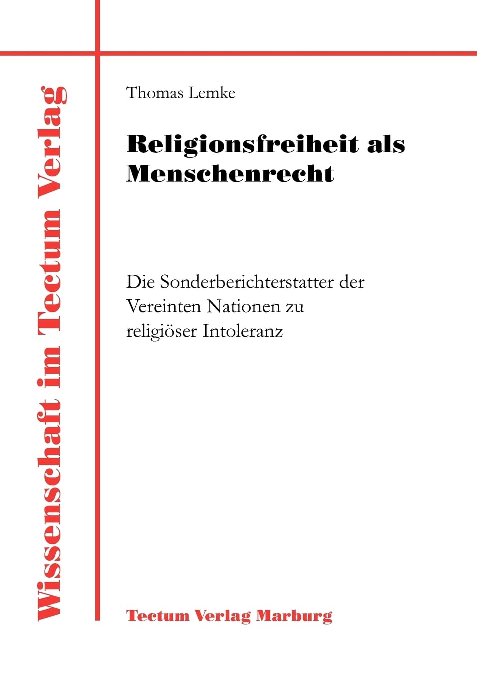 Religionsfreiheit als Menschenrecht (Wissenschaft Im Tectum Verlag) (German Edition),Used
