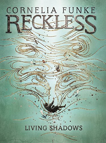 Living Shadows (Reckless, 2),Used