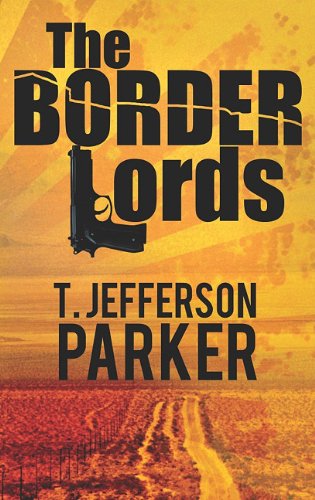 The Border Lords (Center Point Platinum Mystery),Used