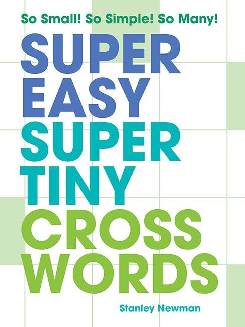 Super Easy Super Tiny Crosswords: So Small! So Simple! So Many!,Used