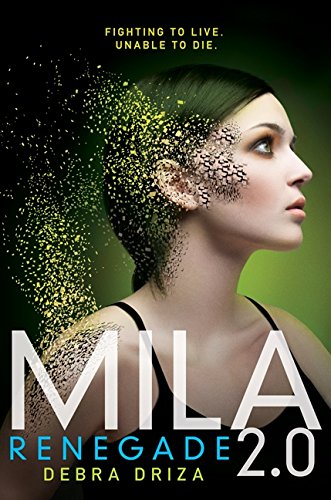 Mila 2.0: Renegade (Mila 2.0, 2),New