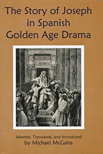 The Story of Joseph in Spanish Golden Age Drama,Used