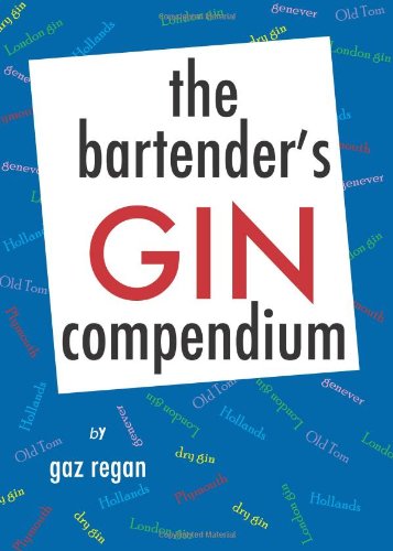 The Bartender's Gin Compendium,Used
