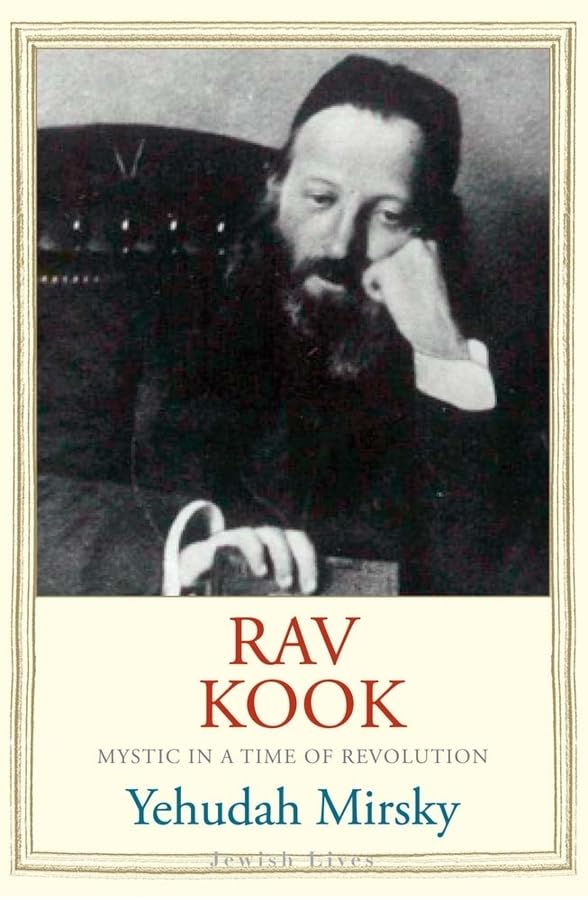 Rav Kook: Mystic in a Time of Revolution (Jewish Lives),Used