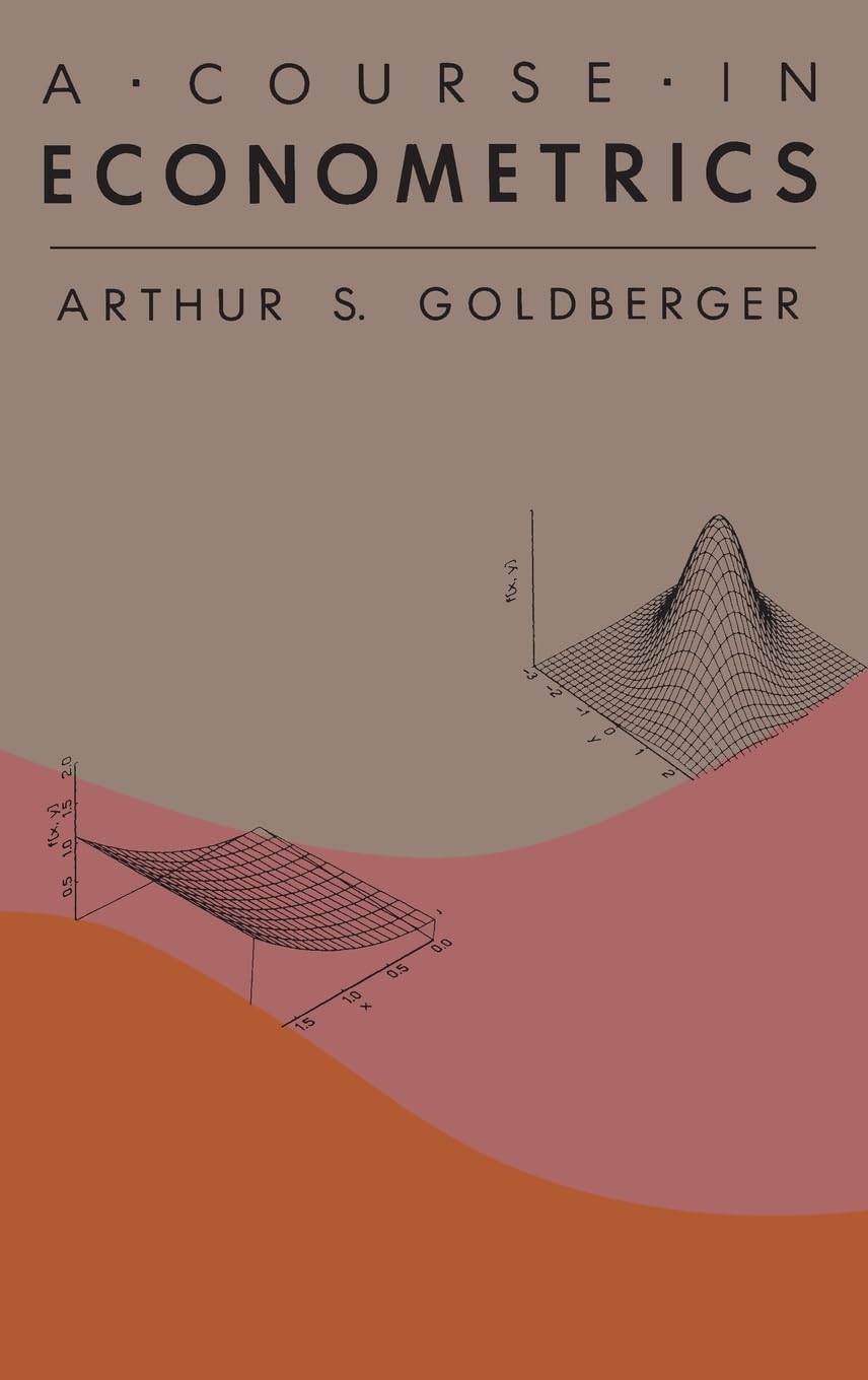 A Course in Econometrics,Used