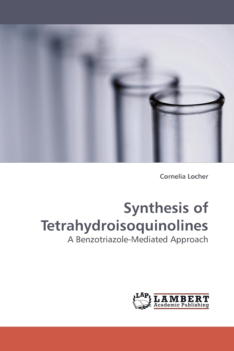 Synthesis of Tetrahydroisoquinolines: A BenzotriazoleMediated Approach,Used