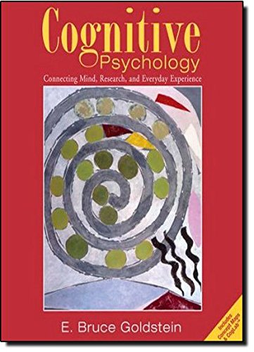 Cognitive Psychology: Connecting Mind, Research And Everyday Experience (With Coglab Online And Concept Charts Booklet),New