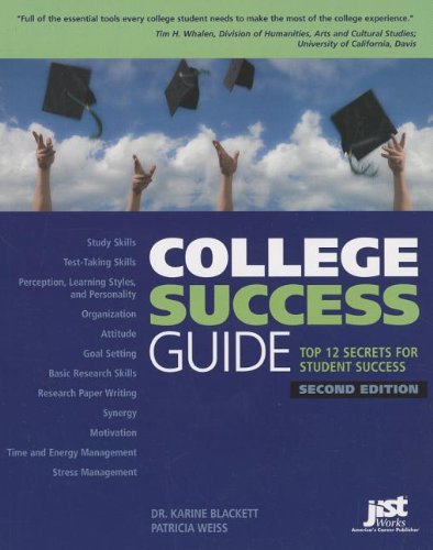 College Success Guide: Top 12 Secrets for Student Success,Used