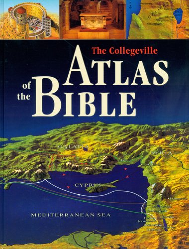 The Collegeville Atlas Of The Bible,Used