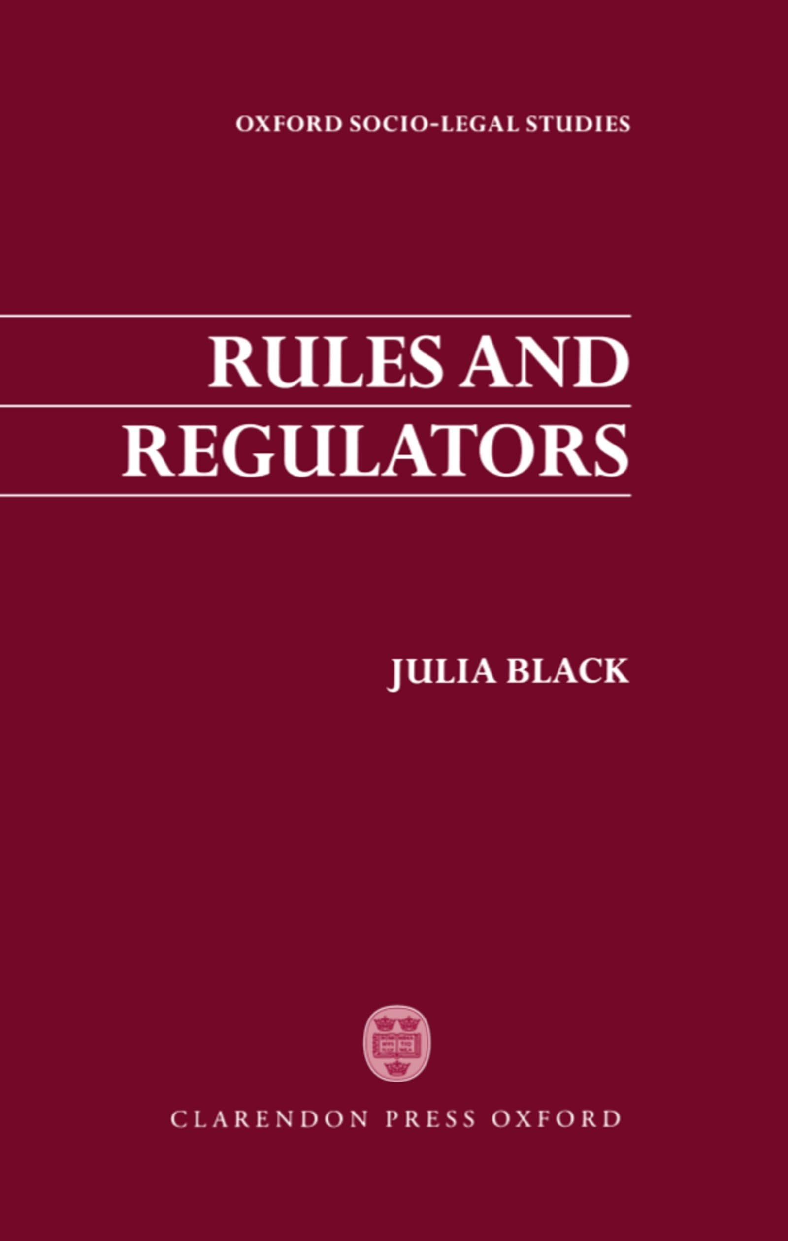 Rules and Regulators (Oxford SocioLegal Studies),Used