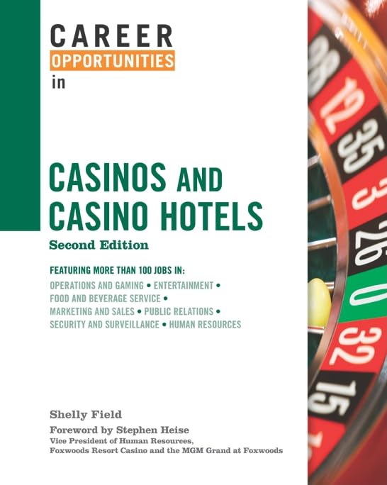 Career Opportunities in Casinos and Casino Hotels (Career Opportunities (Hardcover)),New