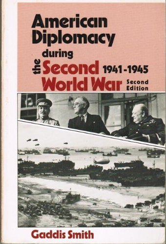 American Diplomacy During The Second World War, 19411945 (America In Crisis),Used