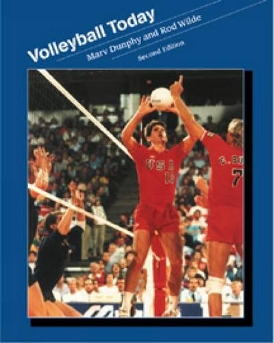Volleyball Today (Wadsworth's Physical Education Series),Used