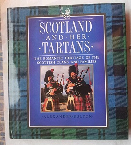 Scotland and Her Tartans,Used