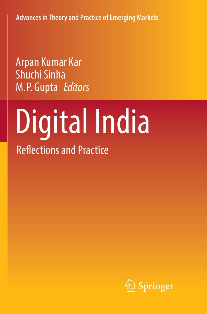 Digital India: Reflections and Practice (Advances in Theory and Practice of Emerging Markets),Used