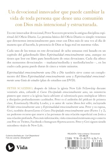 Espiritualidad emocionalmente sana  Da a da: Un peregrinar de cuarenta das con el Oficio Diario (Emotionally Healthy Spir,Used