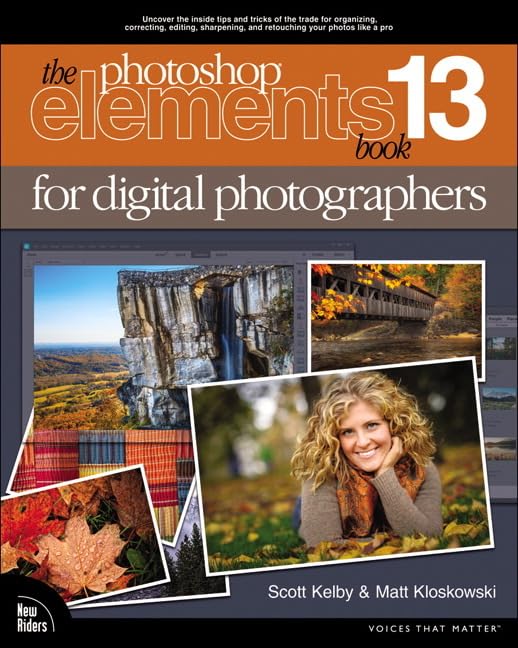 The photoshop elements 13 book for digital photographers (Voices That Matter),Used