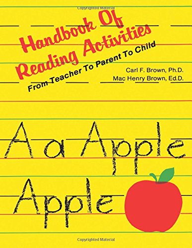 Handbook of Reading Activities: From Teacher to Parent to Child,Used