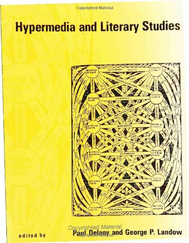 Hypermedia And Literary Studies