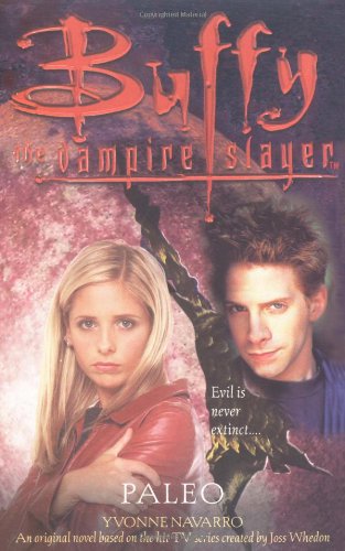 Paleo (Buffy The Vampire Slayer),Used