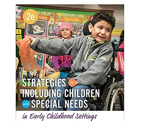 Strategies for Including Children with Special Needs in Early Childhood Settings,Used