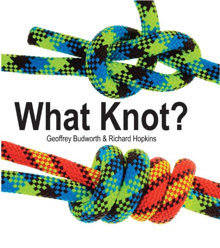What Knot? (Flexi cover series, 16),Used