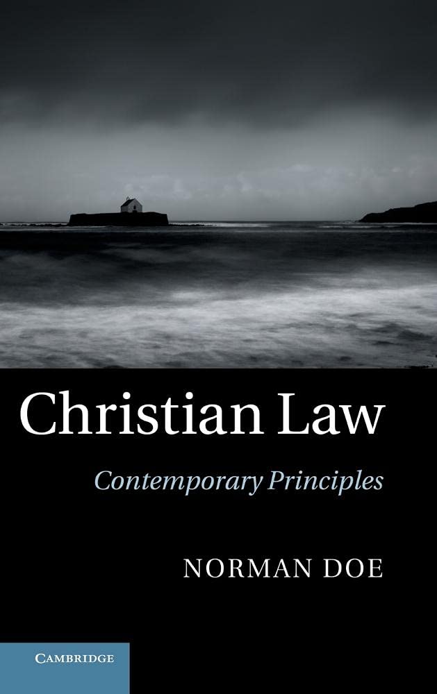 Christian Law: Contemporary Principles,Used