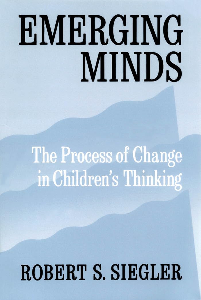 Emerging Minds: The Process of Change in Children's Thinking,Used