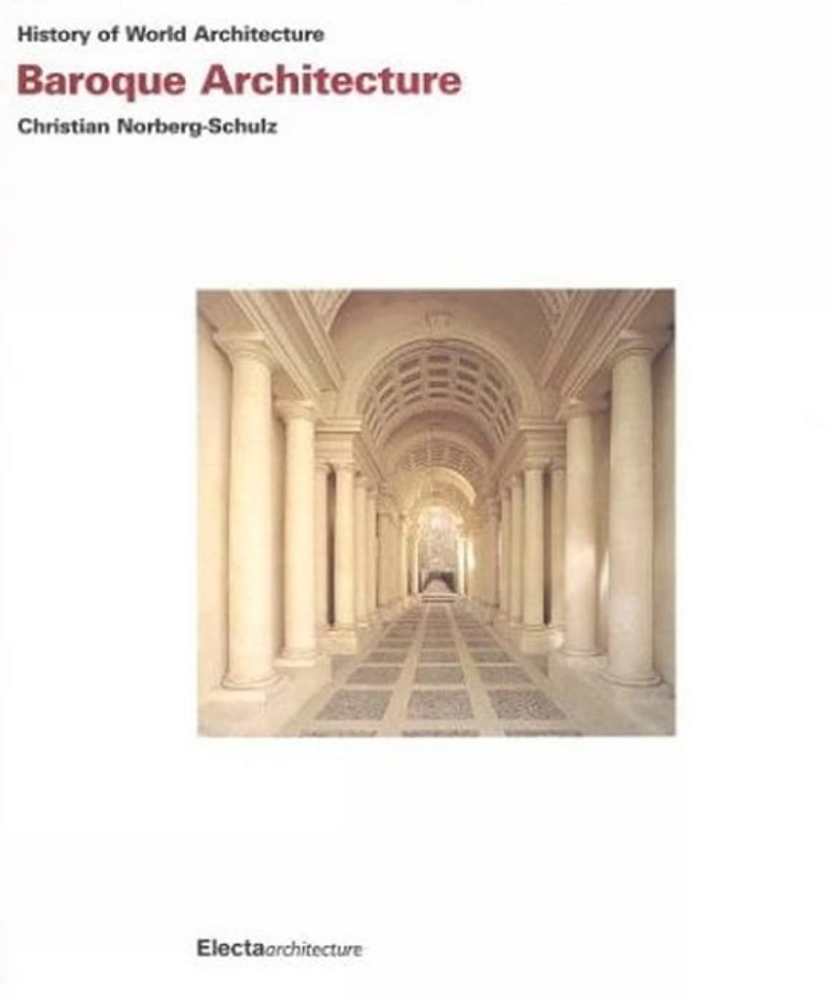 Baroque Architecture (History of World Architecture),Used