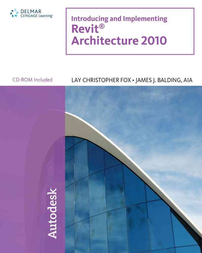 Introducing and Implementing Revit Architecture 2010,Used