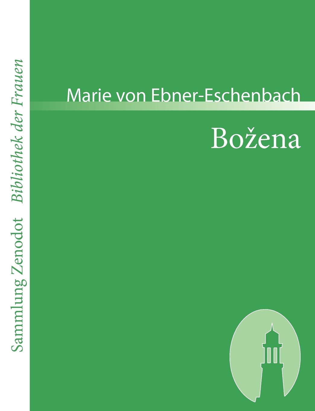 Boena (Sammlung Zenodot ibliothek Der Frauen) (German Edition),Used